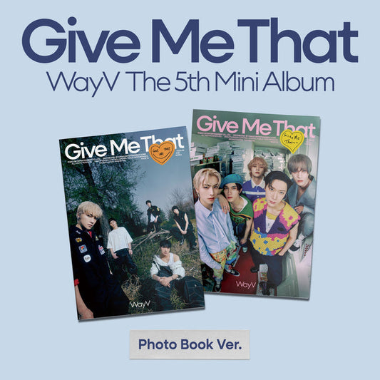 wayv - 5th mini album [give me that] photobook ver.
